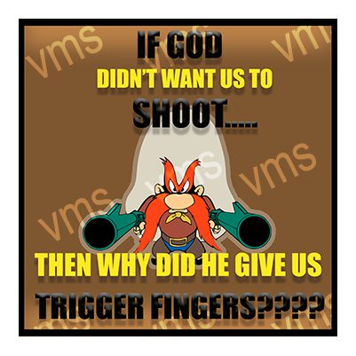 GUN012 IF GOD DIDNT WANT US TO SHOOT SHOOTING VINTAGE METAL SIGN 12"X12"