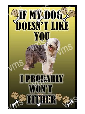 AN033 IF MY DOG ENGLISH SHEEPDOG METAL SIGN 8"X12"