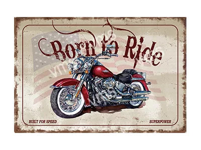 BTR001 - Born To Ride METAL SIGN 18"x12"