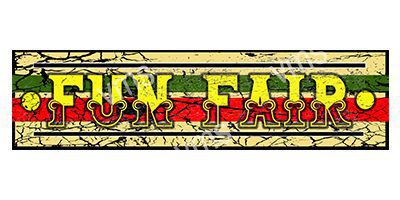 FAIR005 FUN FAIR FAIRGROUND METAL SIGN 18"X4.5"