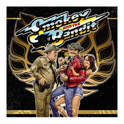 FLM0255B SMOKEY AND BANDIT METAL SIGN  12"X12"