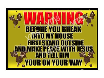 GUN051 WARNING GET RIGHT WITH JESUS WARNING VINTAGE METAL SIGN 18"X12"