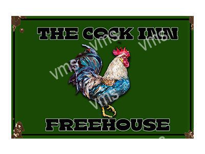 HHU249 COCK INN METAL SIGN  18"X12"