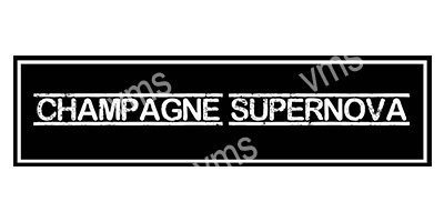 HHU0810B CHAMPAGNE SUPERNOVA METAL SIGN 18"X4.5"