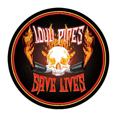 MBH009 - Loud Pipes Save Lives - MOTORCYLE METAL SIGN 14" Round