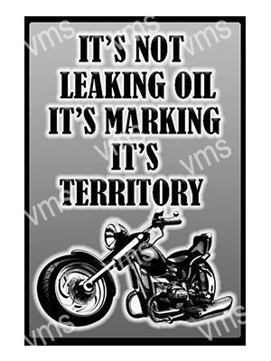 MBH060 MARKING ITS TERRITORY FUNNY METAL SIGN  8"X12"