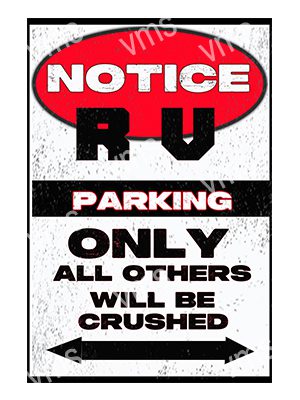 NTC0101A R V PARKING ONLY METAL SIGN 8"X12"