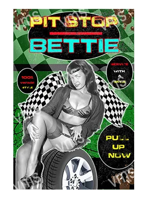 PIN0221B PIT STOP BETTIE PAGE PIN UP METAL SIGN  12"X18"